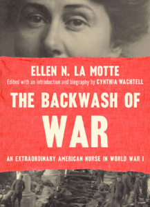 The Backwash of War by Ellen N. La Motte