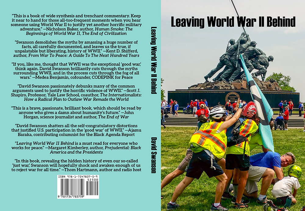 Leaving WWII Behind by David Swanson