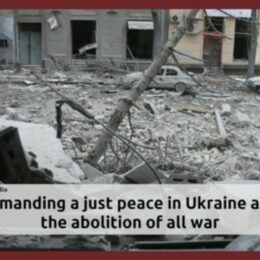 Zahtevanje pravednog mira u Ukrajini i ukidanja svih ratova