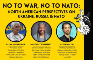 No to War, No to NATO: North American Perspectives on Ukraine, Russia, and NATO