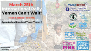 Help End the War on Yemen on March 25
