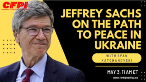 Jeffrey Sachs on the Path to Peace in Ukraine