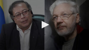 Colombian President Gustavo Petro: Charges Against Julian Assange Are “Mockery of Freedom of Press”