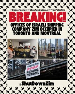 Coordinated Actions by Peace Activists Across Canada Disrupt Israeli Cargo Shipping Company Zim