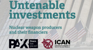 Down to 287 Financial Institutions That Still Fund Nuclear Weapons