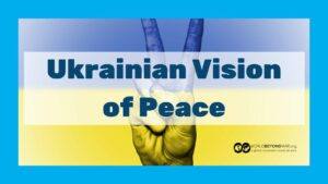 Ukrainian Vision of Peace