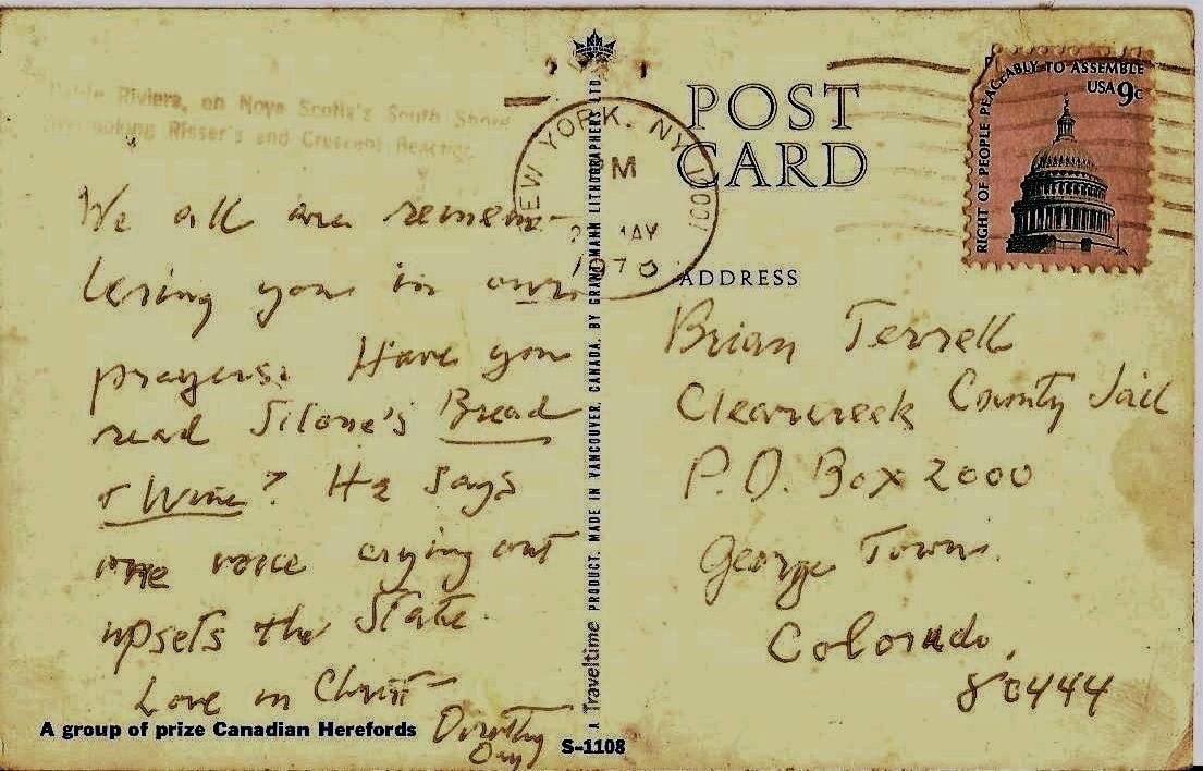 Postcard from Dorothy Day to Brian Terrell recommending the book "Bread and Wine" by Ignazio Silone: "He says lone voice crying out upsets the state".
