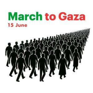 March To Gaza: Join In