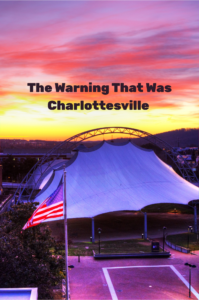 The Warning That Was Charlottesville
