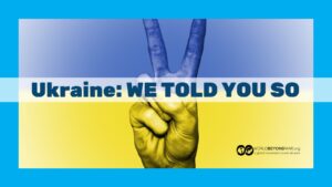 Ukraine: WE TOLD YOU SO