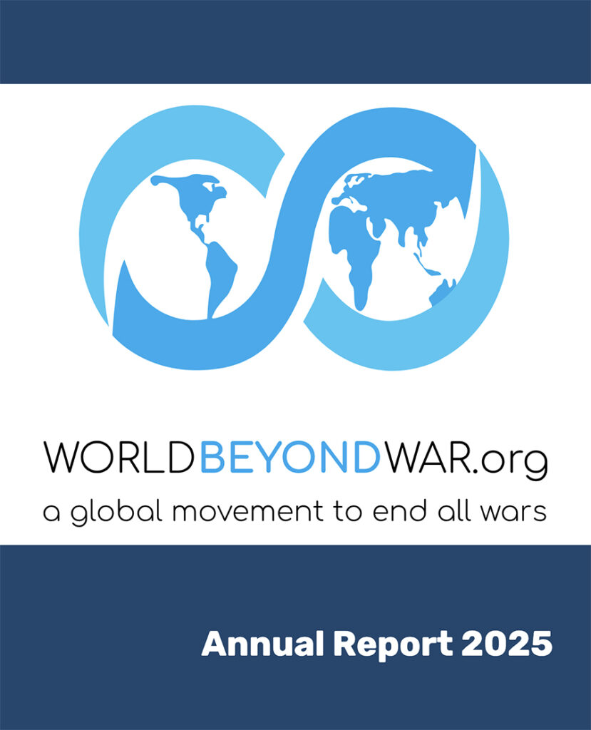 World BEYOND War Annual Report 2025 - World BEYOND War