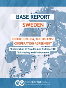 New Report Details Growing Militarization of Sweden Due to DCA Agreement with USA / Ny rapport redog&ouml;r f&ouml;r Sveriges &ouml;kande militarisering pga DCA-avtalet med USA