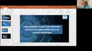 Webinaire : Cyberstabilité et Paix Internationale Prévenir Les Cyberconflits Dans un Monde Numérique
