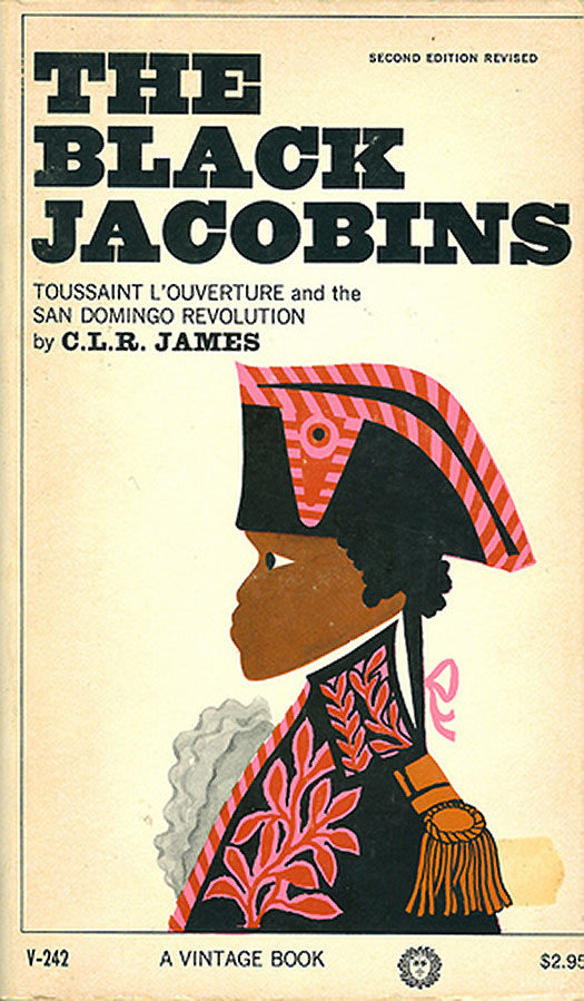 paperback cover of "The Black Jacobins" by C. L. R. James