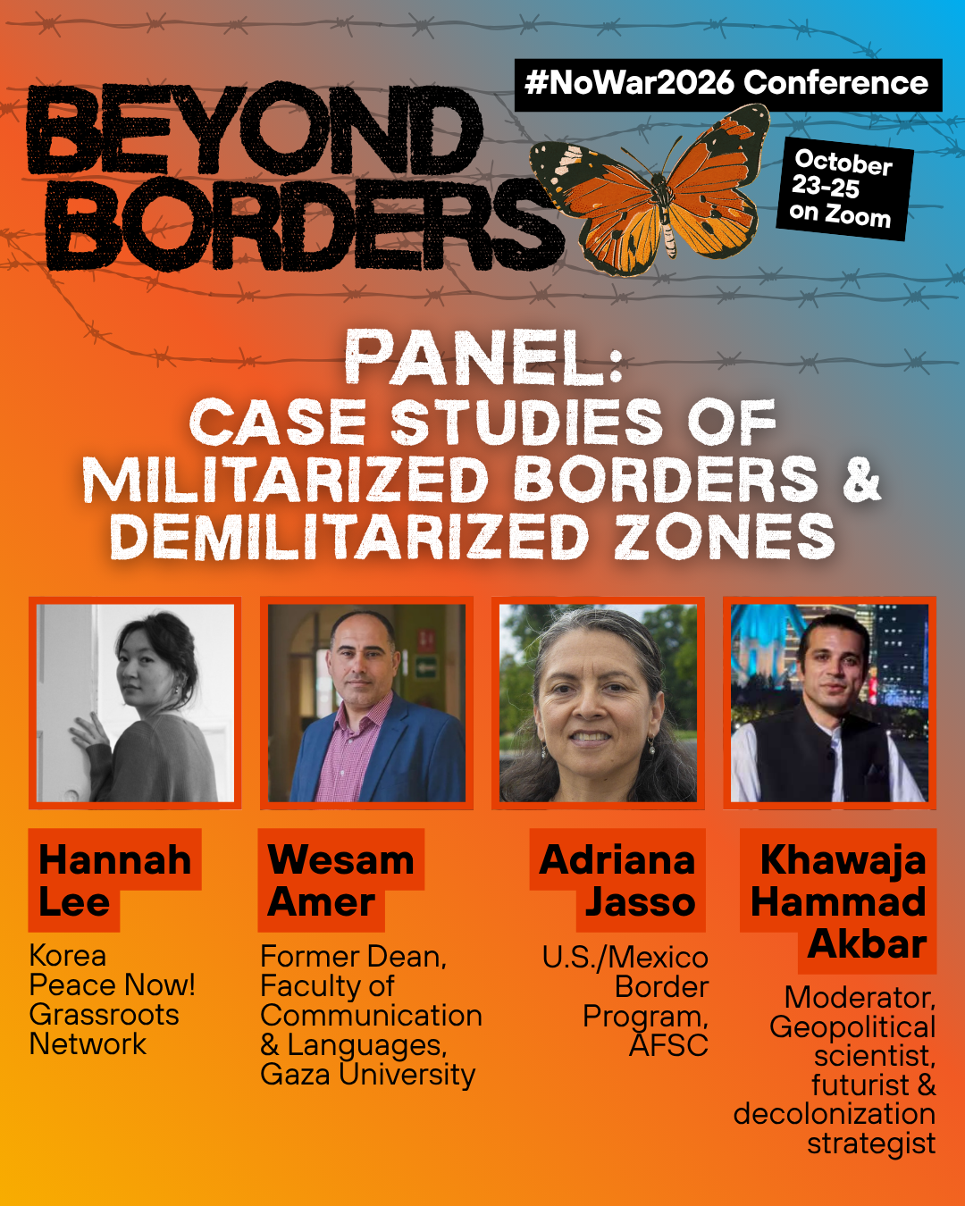 Panel - Case Studies of Militarized Borders & Demilitarized Zones